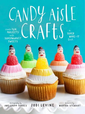 cover image of Candy Aisle Crafts